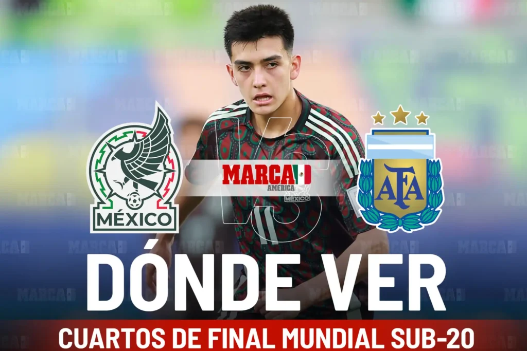 México y Argentina: Un Clásico en los Cuartos de Final del Mundial Sub-20