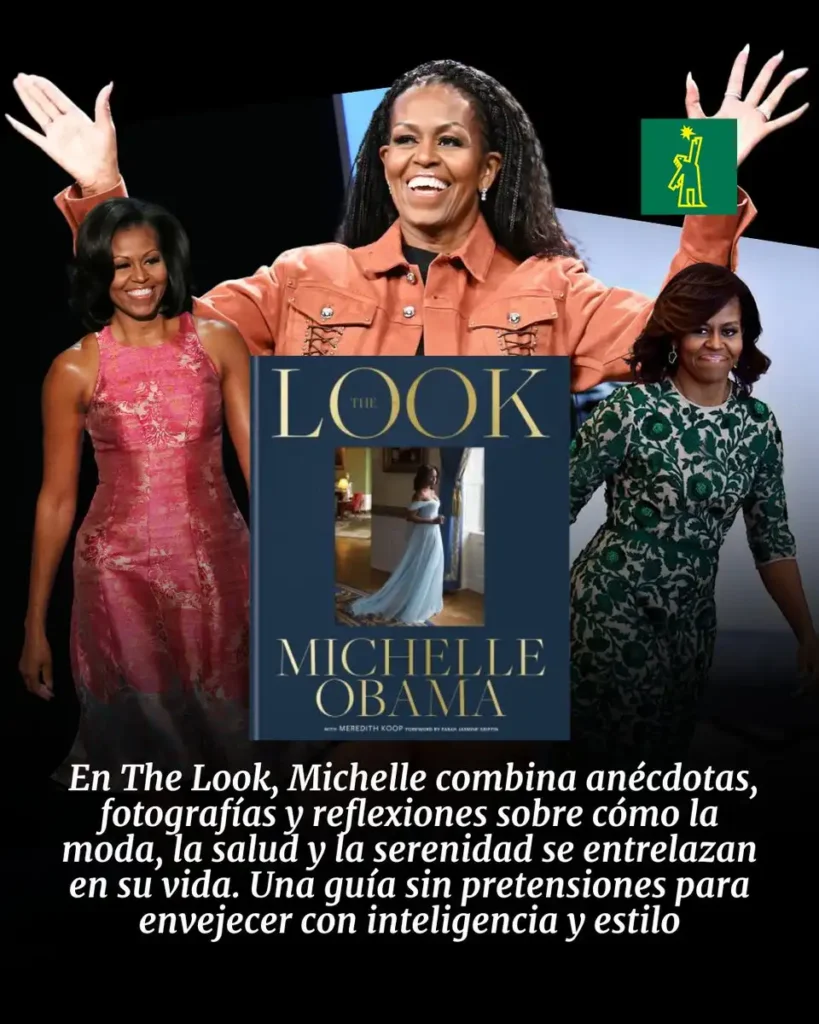 Michelle Obama Reflexiona sobre su Estilo y Vida en su Nuevo Libro ‘The Look’
