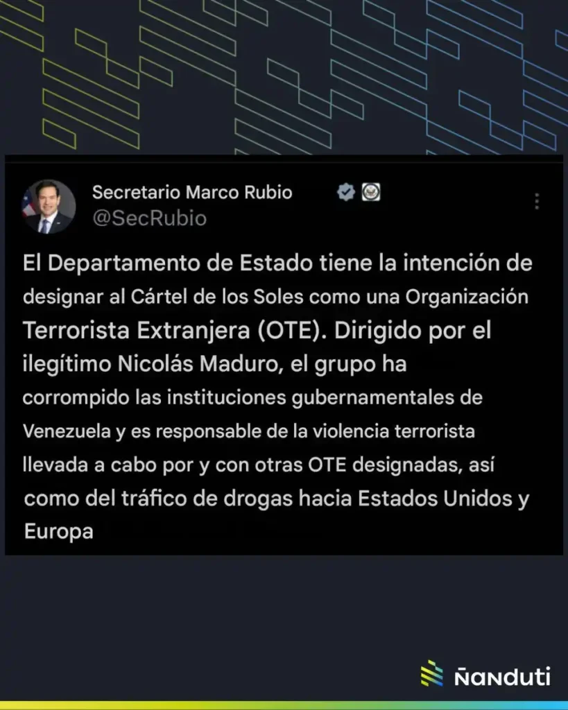 Estados Unidos Declara al Cártel de los Soles como Organización Terrorista