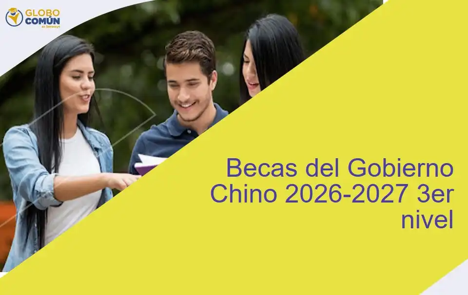 Guía para Jóvenes Ecuatorianos: Cómo Obtener Becas en China para 2026