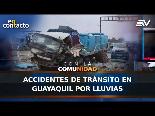 Incidentes Viales en Guayaquil Tras Lluvias Sorprendentes