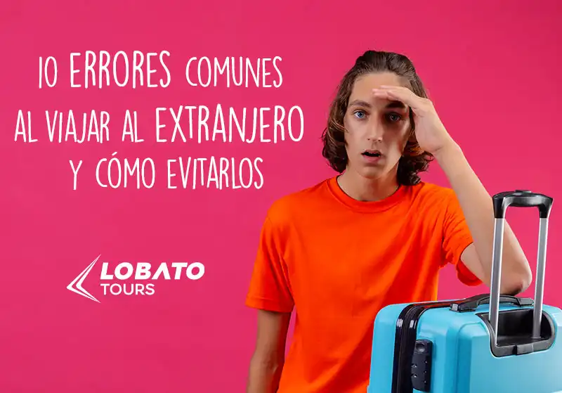 Errores Comunes al Viajar al Extranjero con Menores y Cómo Superarlos